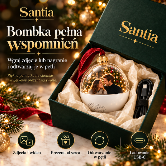 Santia – Bombka, która przechowuje Twoje wspomnienia
